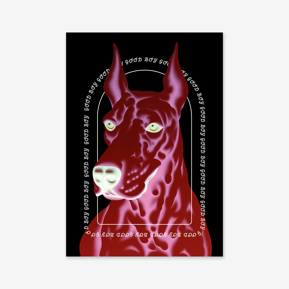 Good boy No. 5 is a giclée art print featuring a digital pink and white Doberman with piercing eyes on a black background. Curved white text reads "GOOD BOY GOD" in a bold, stylized font—perfect for modern interiors.