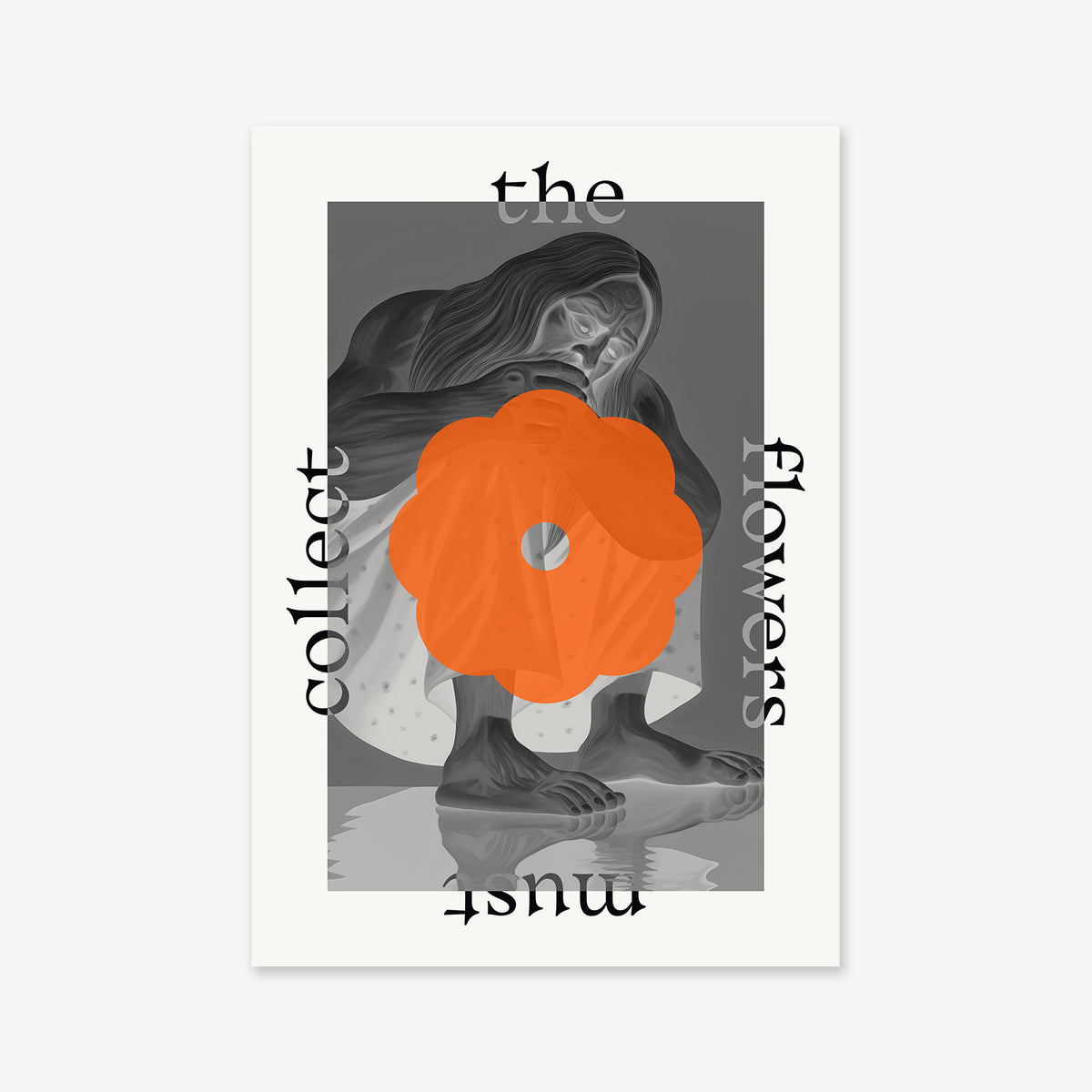 The "Must collect the flowers - Orange" Giclée art print features a grayscale figure crouching by water, holding a vivid orange flower. Circular text reads “collect the flowers must”—a striking addition to any modern space.