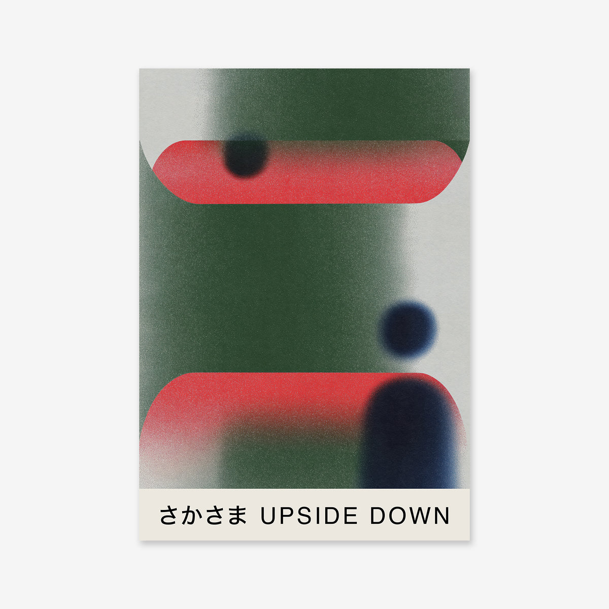 Upside Down" Giclée art print showcases green, red, and black blurred shapes with two dark circles. A white strip at the bottom features Japanese text さかさま and "UPSIDE DOWN." Ideal for a modern interior, printed on archival paper.